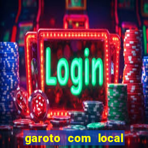 garoto com local porto velho